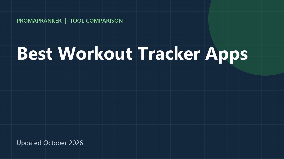 Best Workout Tracker Apps in 2026: 7 Apps Compared