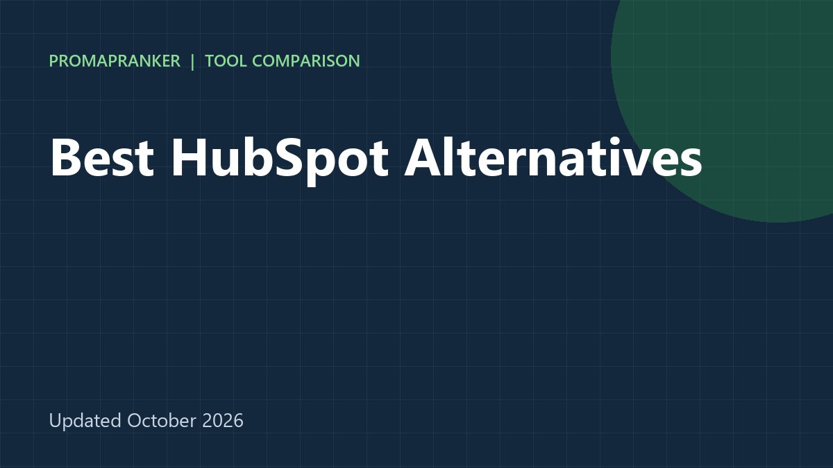 Best HubSpot Alternatives in 2026: 7 CRMs Compared for Small Businesses